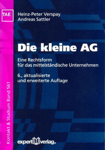 Die kleine AG - Heinz P Verspay, Andreas Sattler