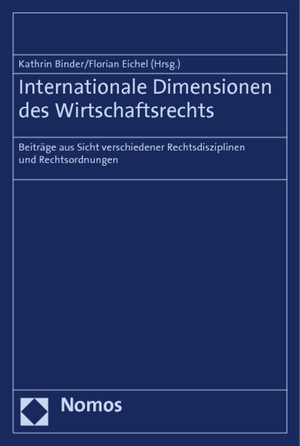 Internationale Dimensionen des Wirtschaftsrechts - 