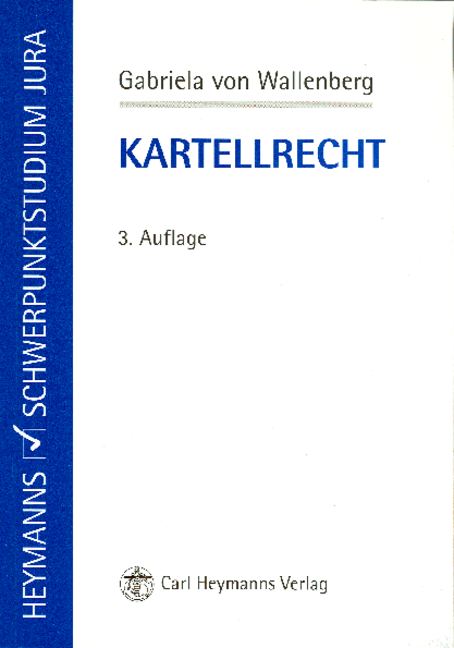 Kartellrecht - Gabriela von Wallenberg