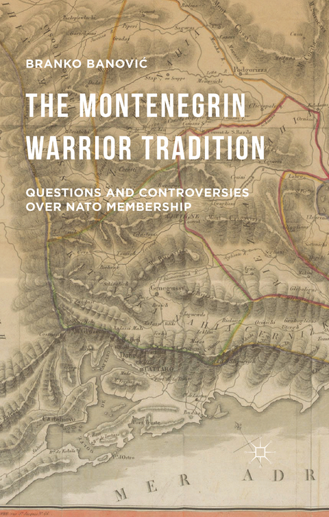 The Montenegrin Warrior Tradition - Branko Banovi?