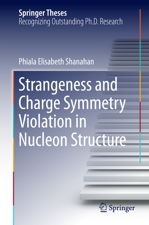 Strangeness and Charge Symmetry Violation in Nucleon Structure - Phiala Elisabeth Shanahan