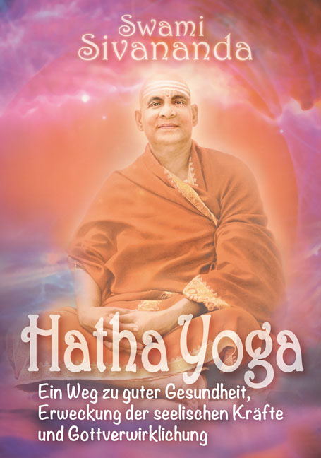 Hatha-Yoga - Swami Sivananda