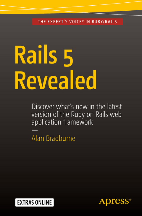 Rails 5 Revealed - Alan Bradburne