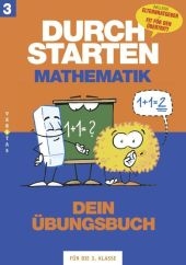 Durchstarten - Mathematik - Neubearbeitung: 3. Schuljahr - Dein Übungsbuch - Evelyn Aichberger, Gabriele Aichberger, Edith Brunner