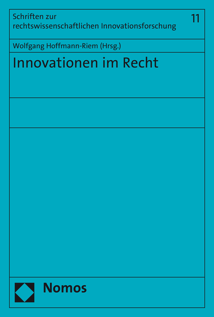 Innovationen im Recht - Wolfgang Hoffmann-Riem