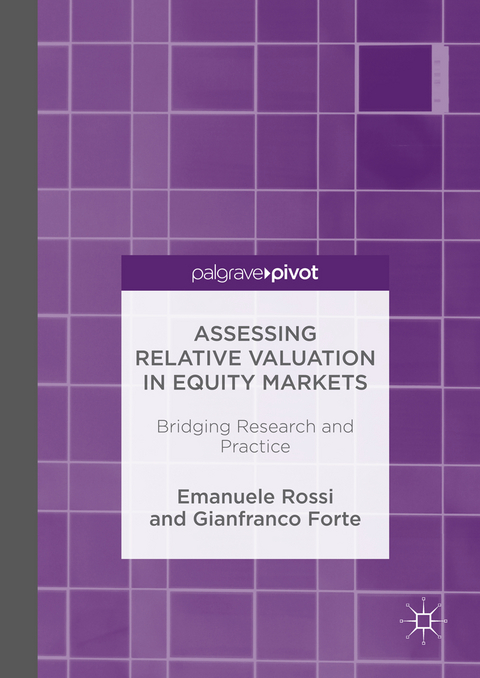 Assessing Relative Valuation in Equity Markets - Emanuele Rossi, Gianfranco Forte