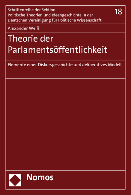 Theorie der Parlamentsöffentlichkeit - Alexander Weiß
