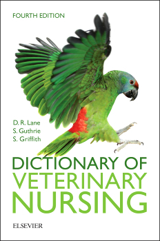 Dictionary of Veterinary Nursing - Sue Guthrie, Denis Richard Lane, Sian Griffith