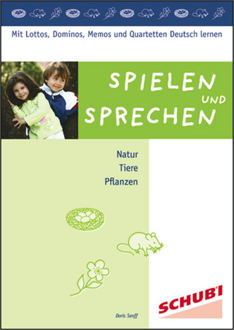 Spielen und Sprechen - Doris Senff