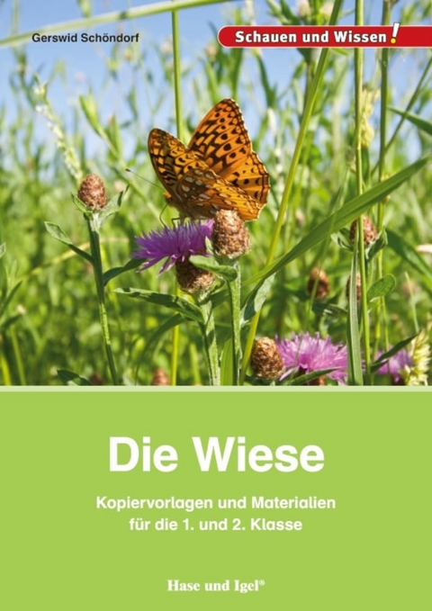 Die Wiese – Kopiervorlagen und Materialien - Gerswid Schöndorf