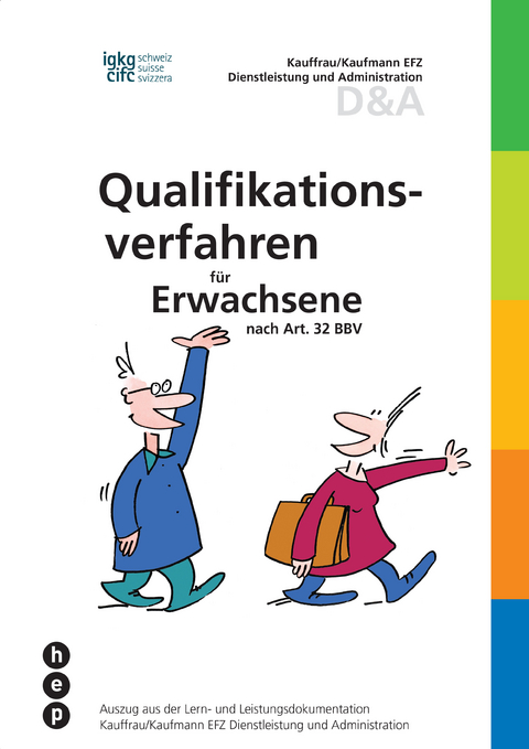 Qualifikationsverfahren für Erwachsene nach Art. 32 BBV