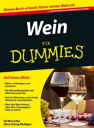 Wein für Dummies - Ed McCarthy, Mary Ewing-Mulligan