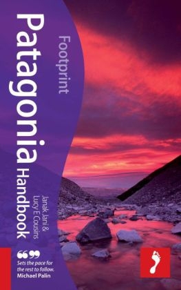 Patagonia Footprint Handbook - Janak Jani, Lucy E. Cousins