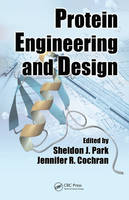 Protein Engineering and Design - 