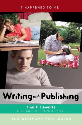 Writing and Publishing - Tina P. Schwartz
