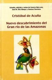 Nuevo descubrimiento del gran rÃ­o de las Amazonas - CristÃ³bal De AcuÃ±a