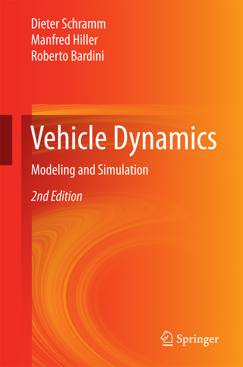 Vehicle Dynamics - Dieter Schramm, Manfred Hiller, Roberto Bardini