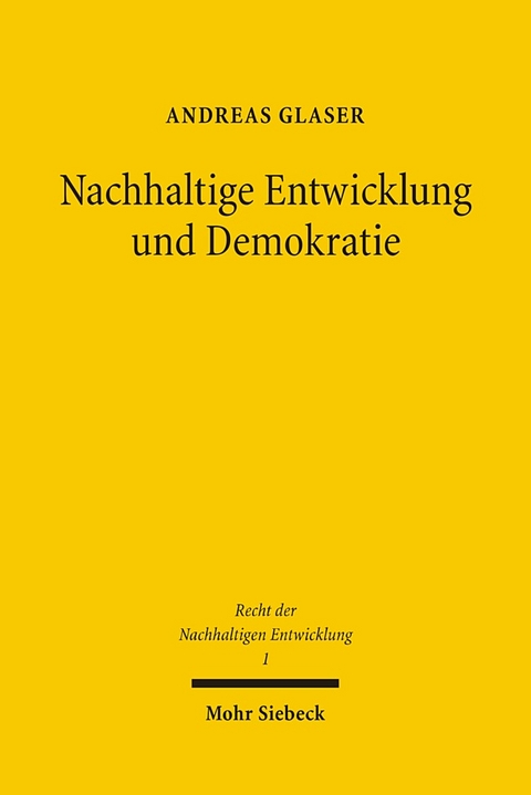 Nachhaltige Entwicklung und Demokratie - Andreas Glaser
