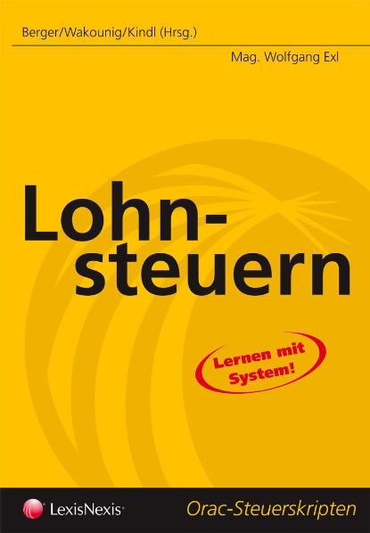 Steuerrecht - Lohnsteuern - Wolfgang Exl