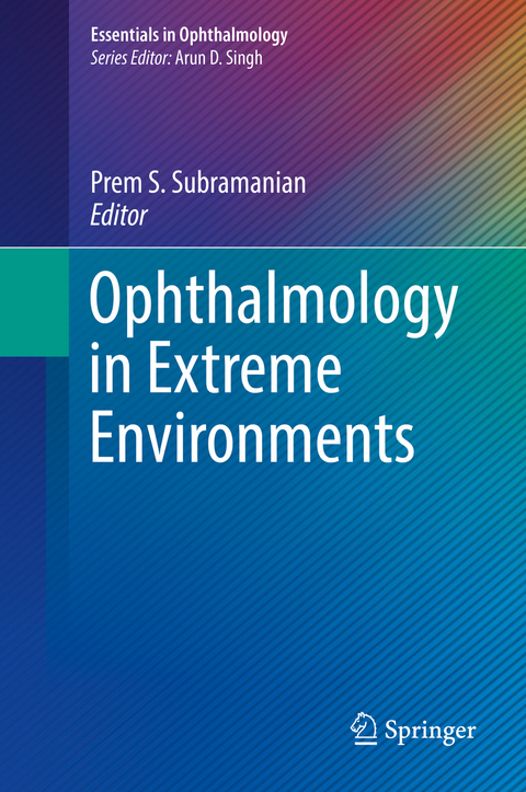 Ophthalmology in Extreme Environments - 