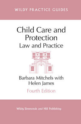 Child Care and Protection - Barbara Mitchels, Helen James