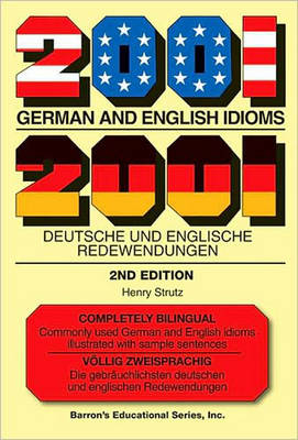 2001 German and English Idioms - Henry Strutz