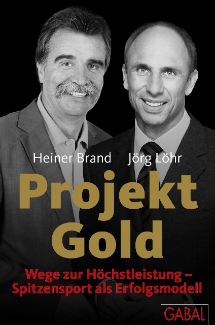 Projekt Gold - Heiner Brand, Jörg Löhr