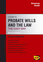 Easyway Guide To Probate Wills And The Law - David Samuels