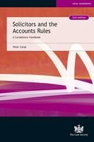 Solicitors and the Accounts Rules - Peter Camp