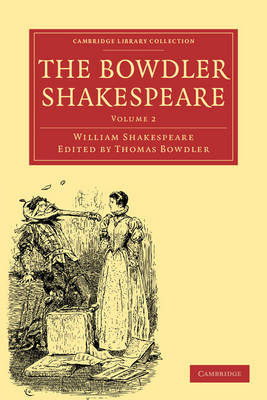 The Bowdler Shakespeare - William Shakespeare