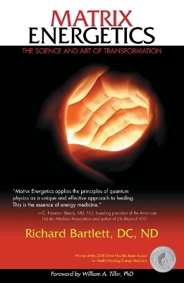 Matrix Energetics - Richard Bartlett