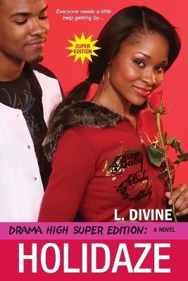 Drama High Super Edition: Holidaze - L. Divine