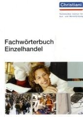 Fachwörterbuch Einzelhandel