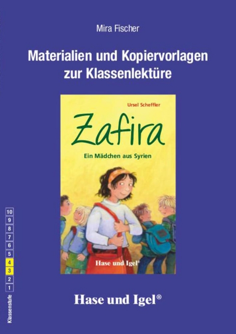 Begleitmaterial: Zafira - Ein Mädchen aus Syrien - Mira Fischer