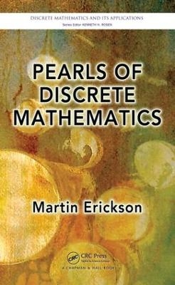 Pearls of Discrete Mathematics - Martin Erickson