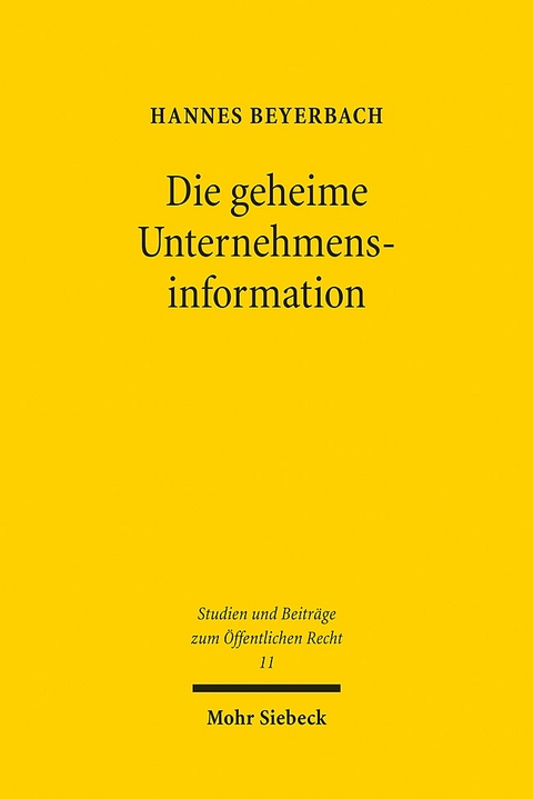 Die geheime Unternehmensinformation - Hannes Beyerbach