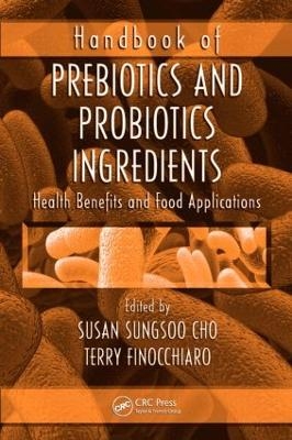 Handbook of Prebiotics and Probiotics Ingredients - 