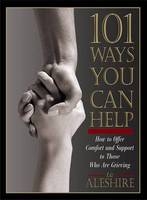 101 Ways You Can Help - Liz Aleshire