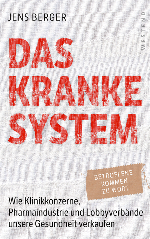 Das kranke System - Jens Berger