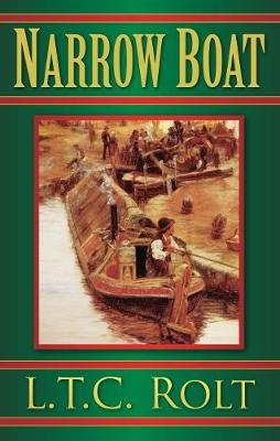 Narrow Boat - L T C Rolt