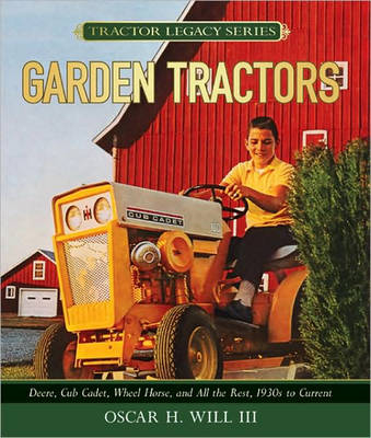 Garden Tractors - Oscar H. Will
