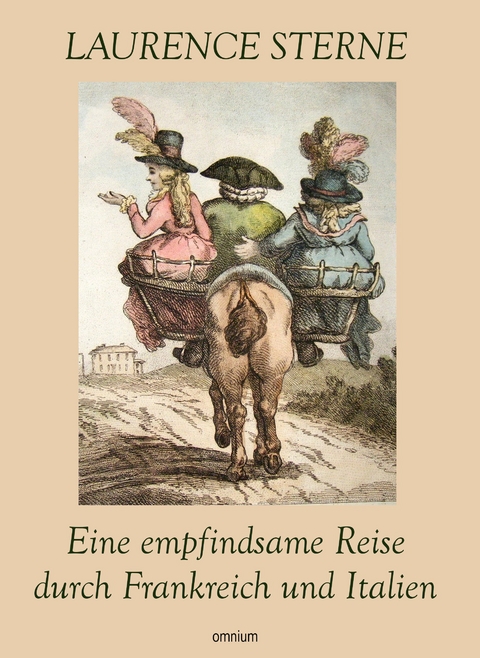 Eine empfindsame Reise durch Frankreich und Italien - Laurence Sterne