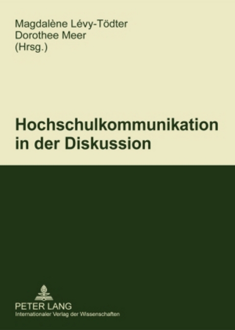 Hochschulkommunikation in der Diskussion - 