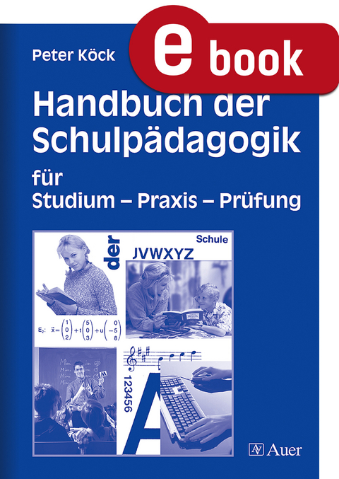 Handbuch der Schulpädagogik (ebook) - Peter Köck