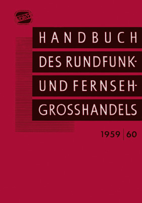 Handbuch des Rundfunk- und Fernseh-Grosshandels 1959/60