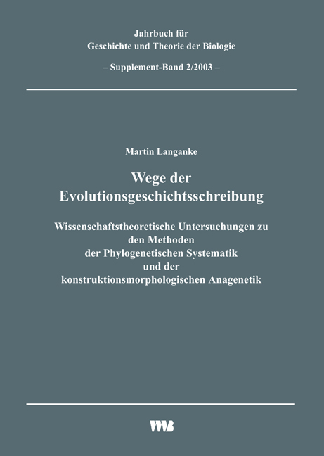 Wege der Evolutionsgeschichtsschreibung - Martin Langanke