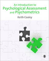 An Introduction to Psychological Assessment and Psychometrics - Keith Coaley