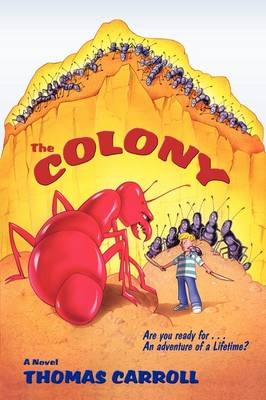 The Colony (Softcover) - Thomas Carroll