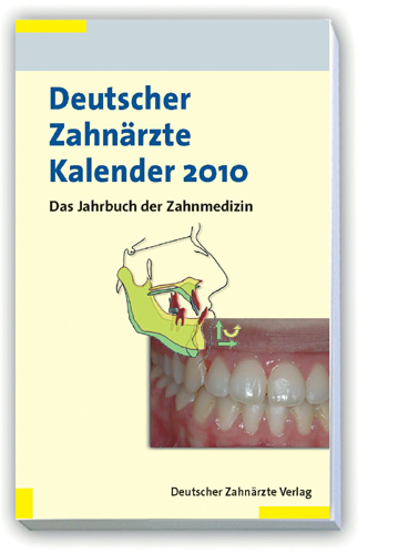 Deutscher Zahnärzte Kalender 2010 - 