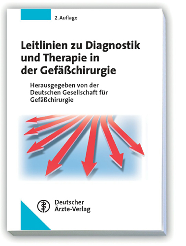 Leitlinien zu Diagnostik und Therapie in der Gefäßchirurgie